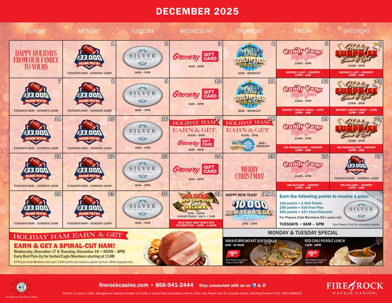 https://www.firerockcasino.com/wp-content/uploads/2025/11/FR-DEC_Calendar_Web.jpg