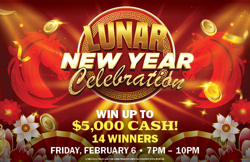 NA_FEB_LunarNY_DigitalImages_500 x 325 https://www.firerockcasino.com/wp-content/uploads/2026/01/NA_FEB_LunarNY_DigitalImages_500-x-325.jpg
