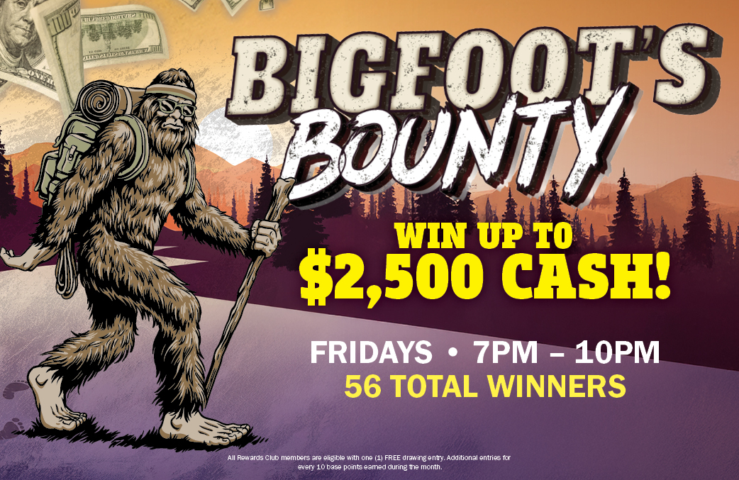 NA_SEPT_BigFootBounty_DigitalImages_500 x 325 https://www.firerockcasino.com/wp-content/uploads/2026/08/NA_SEPT_BigFootBounty_DigitalImages_500-x-325.jpg