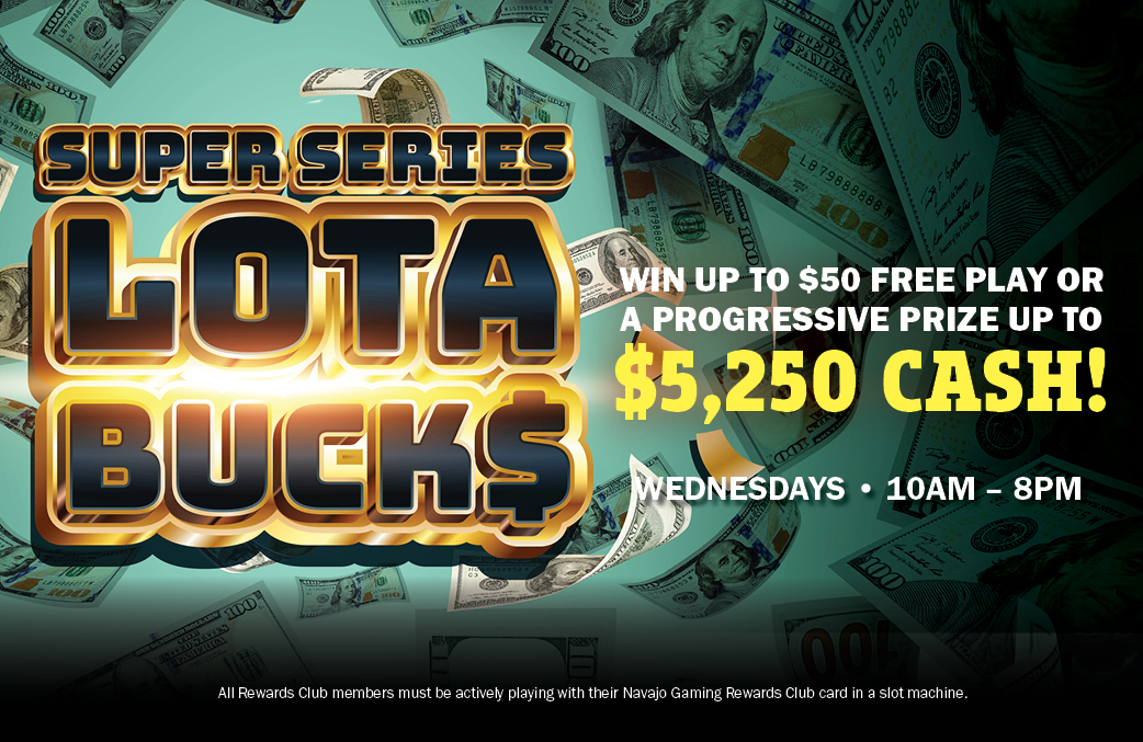 NA_SEPT_LottaBucks_DigitalImages 2_500 x 325 https://www.firerockcasino.com/wp-content/uploads/2026/08/NA_SEPT_LottaBucks_DigitalImages-2_500-x-325.jpg