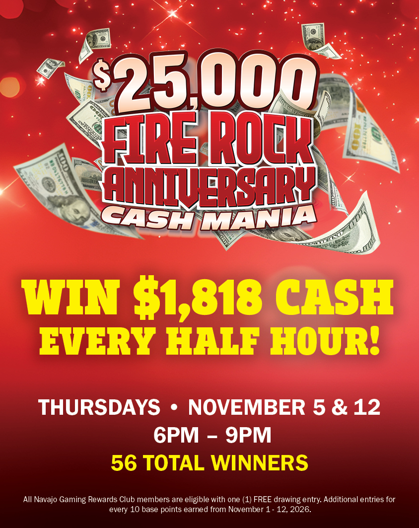 https://www.firerockcasino.com/wp-content/uploads/2026/10/NA_NOV_25kAnniCashMania_DigitalImages_405-x-510.jpg